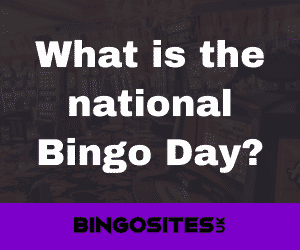 What is the National Bingo Day?