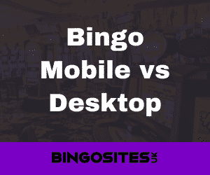Playing Bingo on Mobile or Desktop Which Is the Best?