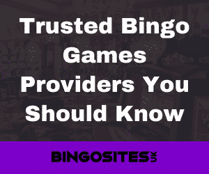 Trusted Bingo Games Providers You Should Know