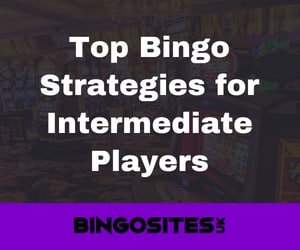 Top Bingo Strategies for Intermediate Players